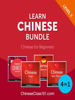 cover image of Learn Chinese Bundle: Chinese for Beginners, Level 2